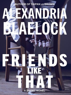 cover image of Friends Like That
